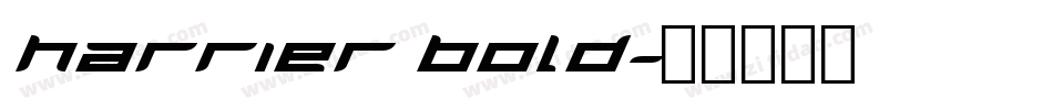 Harrier Bold字体转换
